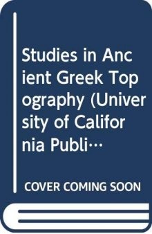 Studies in Ancient Greek Topography: Part III (Roads)