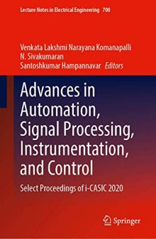 Advances in Automation, Signal Processing, Instrumentation, and Control: Select Proceedings of i-CASIC 2020