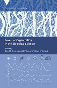 Levels of Organization in the Biological Sciences
