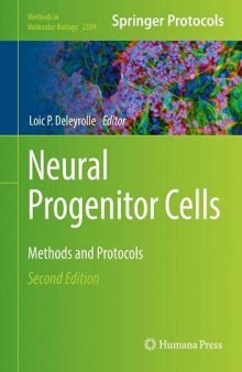 Neural Progenitor Cells: Methods and Protocols