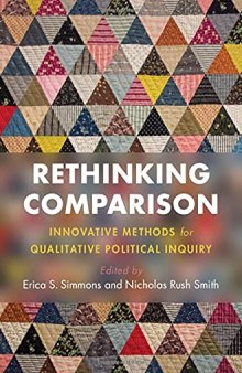 Rethinking Comparison: Innovative Methods for Qualitative Political Inquiry