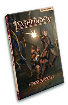 Guns & Gears (Pathfinder Roleplaying Game)