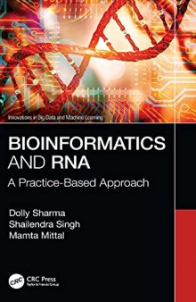 Bioinformatics and RNA: A Practice-Based Approach