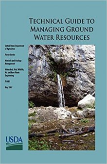 Technical Guide to Managing Ground Water Resources