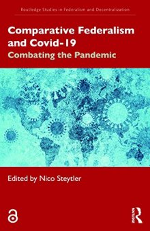 Comparative Federalism and Covid-19: Combating the Pandemic