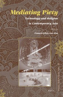 Mediating Piety: Technology and Religion in Contemporary Asia