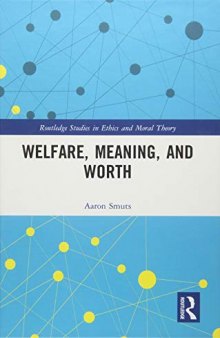 Welfare, Meaning, and Worth