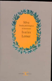 Silva : studia philologica in honorem Isaías Lerner