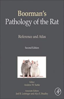 Boorman's Pathology of the Rat: Reference and Atlas