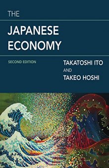 The Japanese Economy, second edition (The MIT Press)