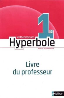 Hyperbole 1re - Livre du professeur 2019 (French Edition)