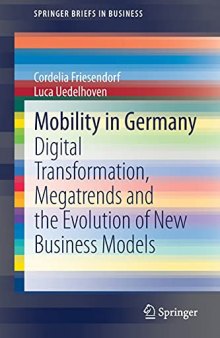 Mobility in Germany: Digital Transformation, Megatrends and the Evolution of New Business Models