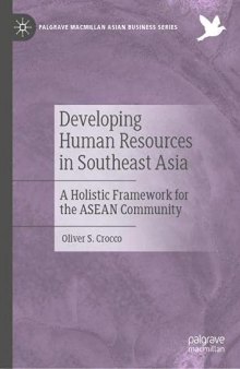 Developing Human Resources in Southeast Asia: A Holistic Framework for the ASEAN Community