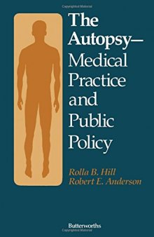The Autopsy, Medical Practice and Public Policy