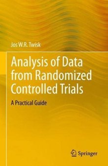 Analysis of Data from Randomized Controlled Trials: A Practical Guide