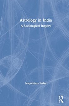 Astrology in India: A Sociological Inquiry