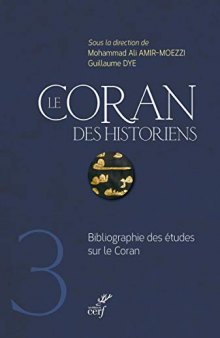 Le Coran des historiens, Volume I