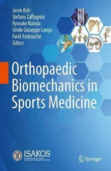 Orthopaedic Biomechanics in Sports Medicine