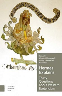 Hermes Explains: Thirty Questions about Western Esotericism