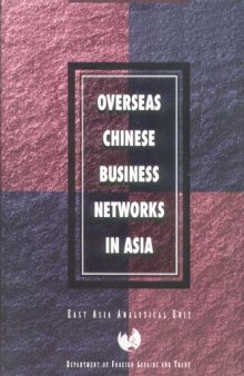 Overseas Chinese Business Networks in Asia