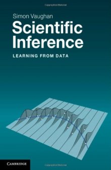 Scientific Inference: Learning From Data