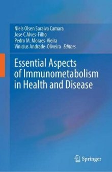 Essential Aspects of Immunometabolism in Health and Disease