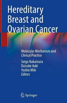 Hereditary Breast and Ovarian Cancer: Molecular Mechanism and Clinical Practice