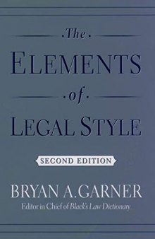 The Elements of Legal Style, Second Edition