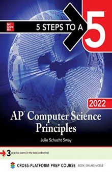 5 Steps to a 5: AP Computer Science Principles 2022 (TEST PREP)