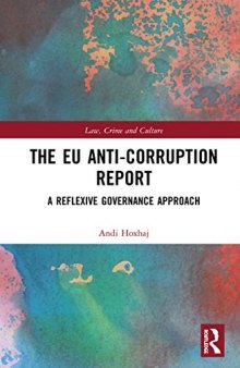 The EU Anti-Corruption Report: A Reflexive Governance Approach