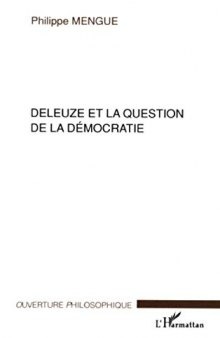 Deleuze et la question de la démocratie