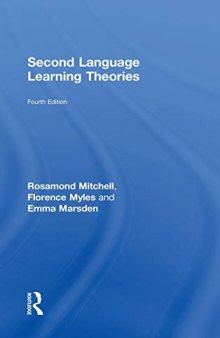 Second Language Learning Theories: Fourth Edition