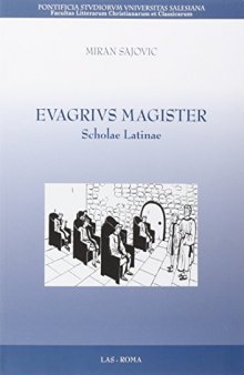 Evagrius magister. Scholae Latinae