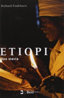 Etiopi. Una storia