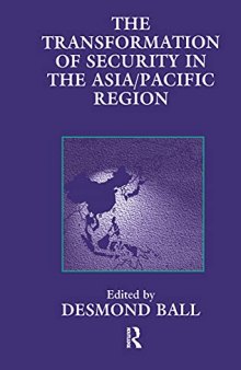 The Transformation of Security in the Asia/Pacific Region