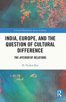 India, Europe and the Question of Cultural Difference: The Apeiron of Relations