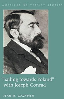 ''Sailing towards Poland'' with Joseph Conrad