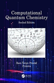 Computational Quantum Chemistry, Second Edition