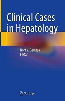 Clinical Cases in Hepatology: Principles and Practice