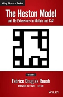The Heston Model and Its Extensions in MATLAB and C#