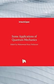 Some Applications of Quantum Mechanics