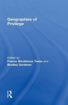 Geographies of Privilege