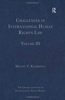 Challenges in International Human Rights Law: Volume III