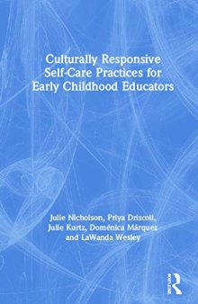 Culturally Responsive Self-Care Practices for Early Childhood Educators