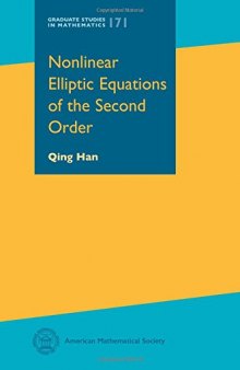 Nonlinear Elliptic Equations of the Second Order (Graduate Studies in Mathematics)