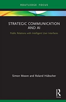 Strategic Communication and AI: Public Relations with Intelligent User Interfaces
