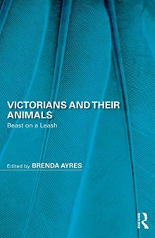 Victorians and Their Animals: Beast on a Leash