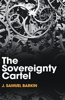 The Sovereignty Cartel