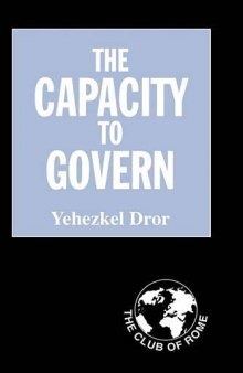 The Capacity to Govern: A Report to the Club of Rome