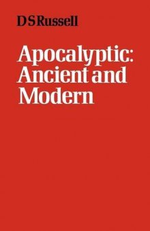 Apocalyptic: Ancient and Modern